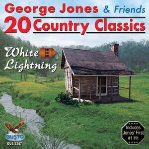 George Jones & Friends - 20 Country Classics: White Lightning  CD